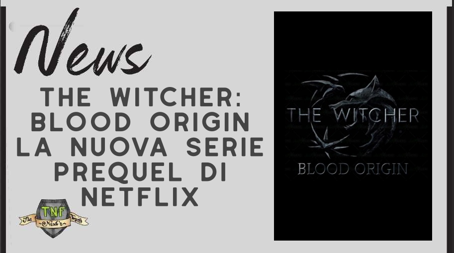 The Witcher – cosa sappiamo finora della seconda stagione